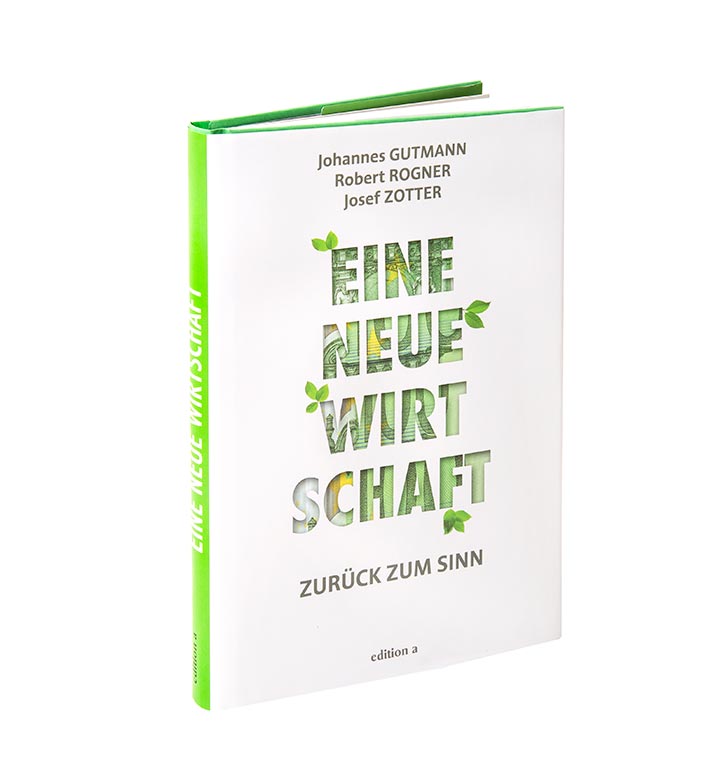 Buch: Eine neue Wirtschaft